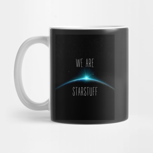 We Are Starstuff - Rising Sun in Space - Black - B5 Sci-Fi by Fenay-Designs